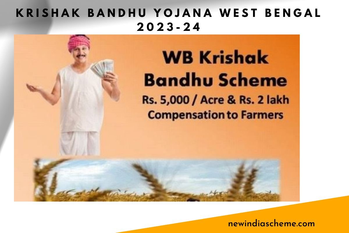 Krishak Bandhu Yojana West Bengal 2023-24