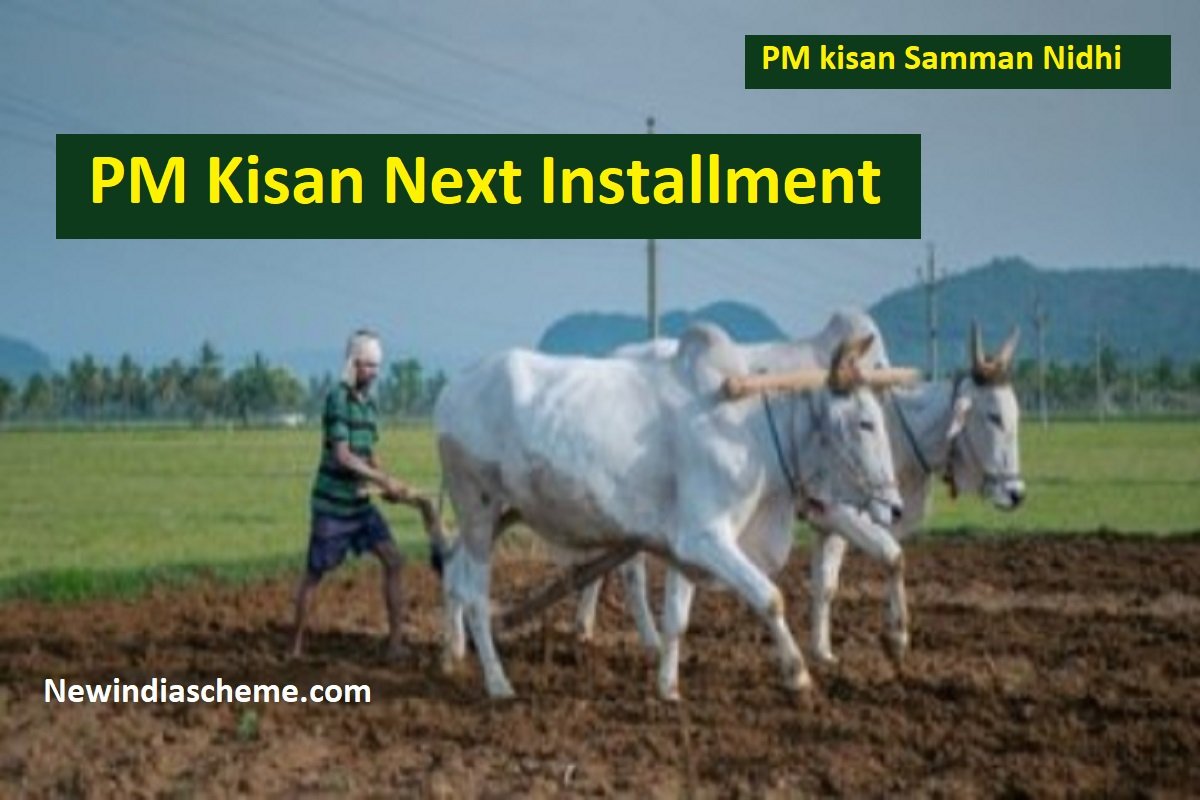 PM Kisan Installment