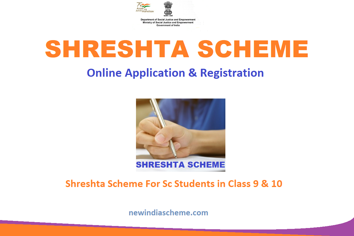 Shreshta scheme