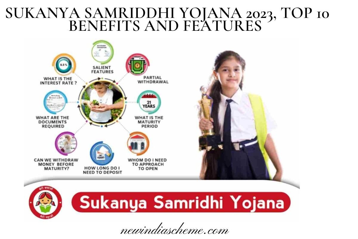 Sukanya Samriddhi Yojana 2023,